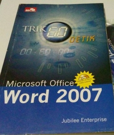 Trik 60 detik : microsoft office word 2007