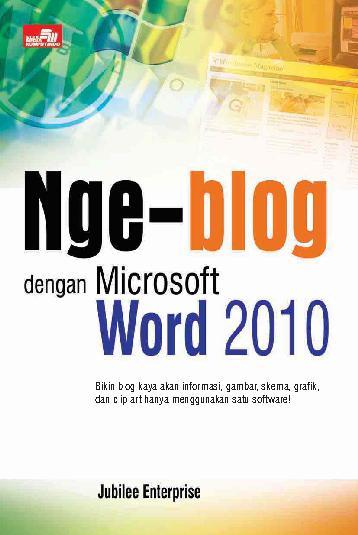Nge-blog dengan microsoft word 2010