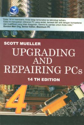 Upgrading and repairing pcs : 14 th edition - buku 4