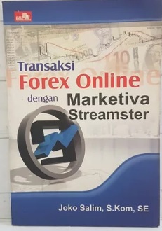 cara transaksi forex marketiva indonesia