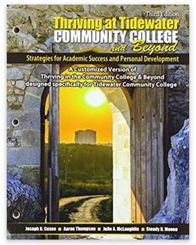 Thriving in the community college and beyond : strategies for academic success and personal development