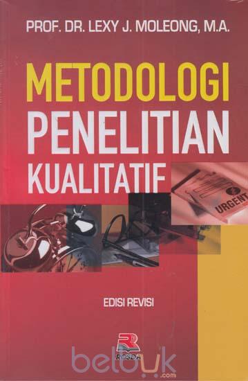 Metodologi penelitian kualitatif