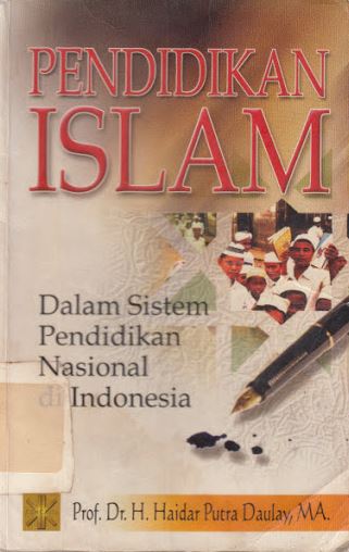 Pendidikan Islam dalam sistem pendidikan nasional di indonesia