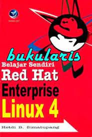 Belajar sendiri : red hat enterprise linux 4
