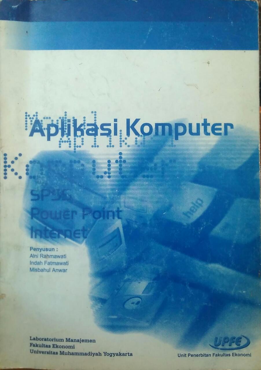Aplikasi komputer : spss, powerpoint, dan internet