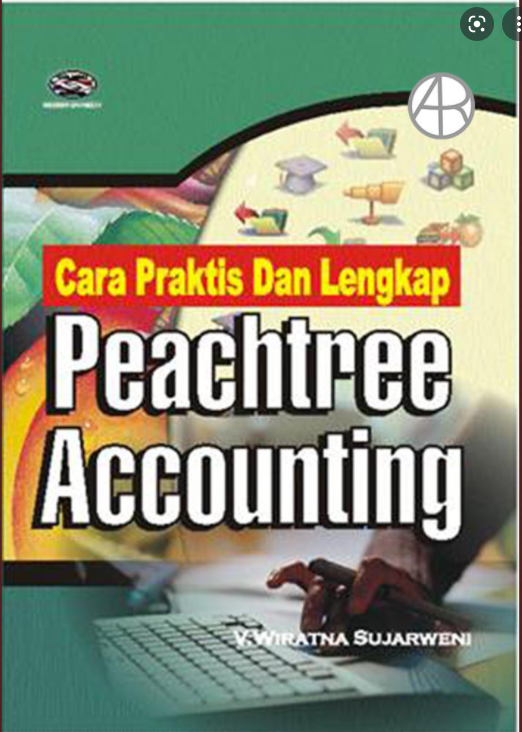 Cara Praktis dan lengkap peachtree accounting
