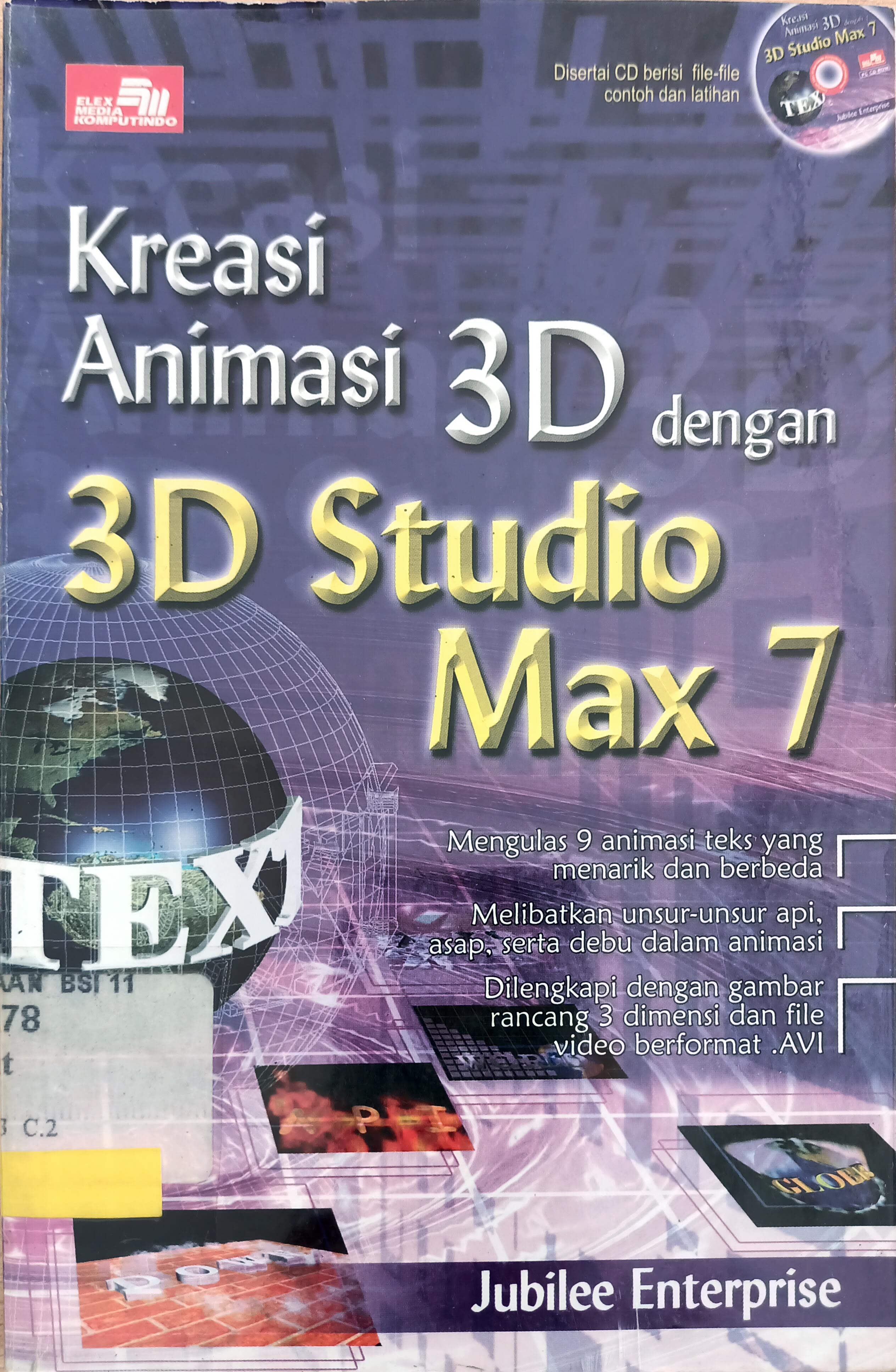 Kreasi animasi 3D dengan 3D studio max 7