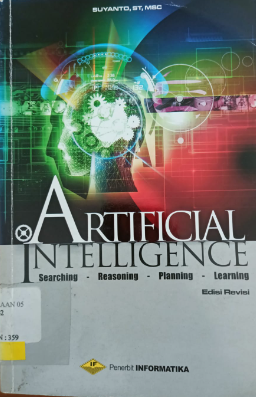 Artificial intelligence : searching, reasoning, planning, learning edisi revisi
