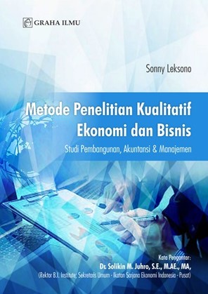 Metode penelitian kualitatif ekonomi dan bisnis