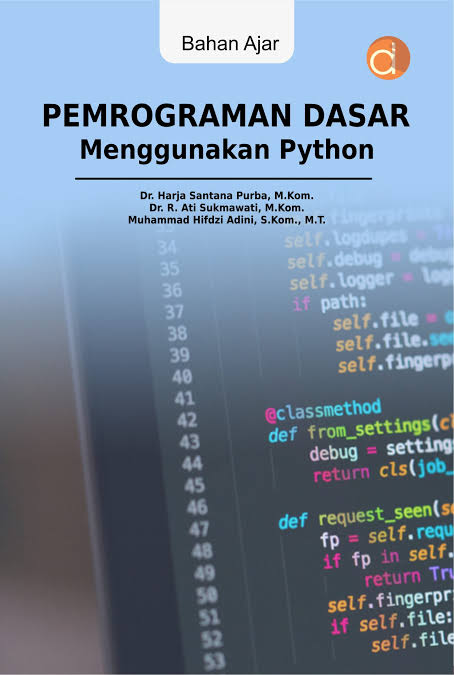 Bahan ajar : pemrograman dasar menggunakan python