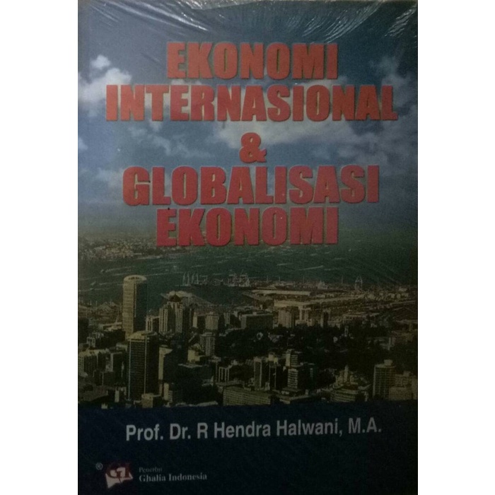 Ekonomi internasional dan globalisasi ekonomi