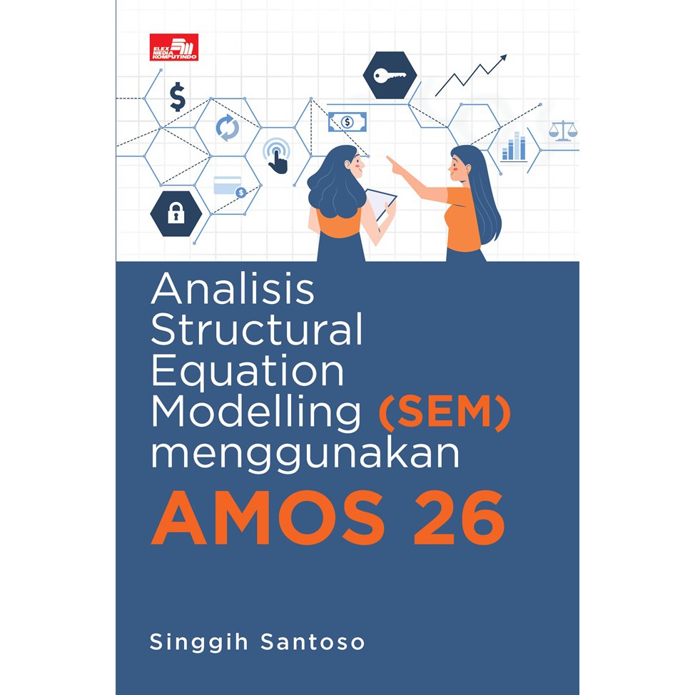 Analisis structural equation modelling (SEM) menggunakan amos 26