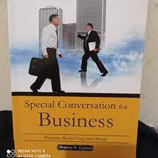 Special conversation for business = Panduan resmi negosiasi bisnis