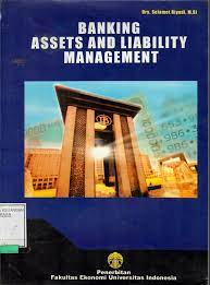 Banking  assets and liability management