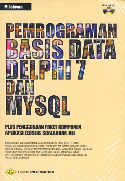 Pemograman basis data delphi 7 dan mysql