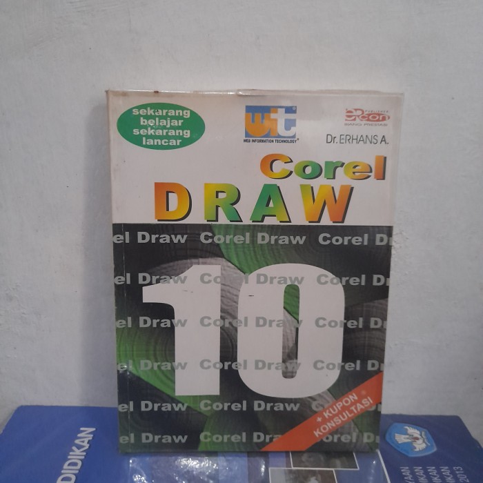 Sekarang belajar sekarang lancar : corel draw 10