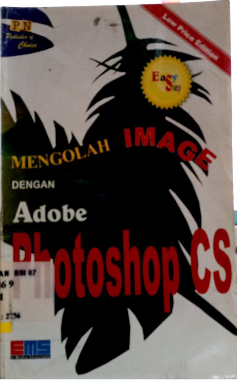 Easy step : mengolah image dengan adobe photoshop cs