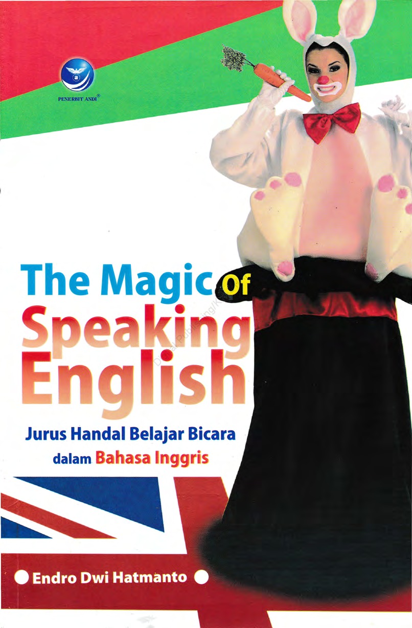 The Magic Of Speaking English, Jurus Handal Belajar Bicara Dalam Bahasa Inggris