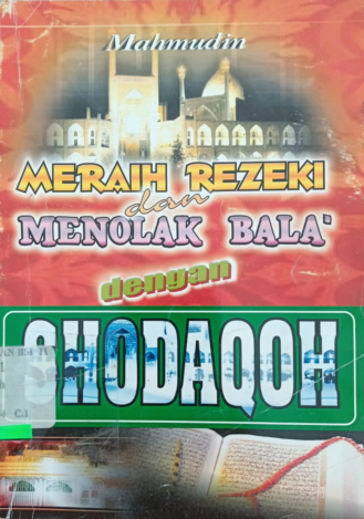 Meraih rezeki dan menolak bala dengan shodaqoh