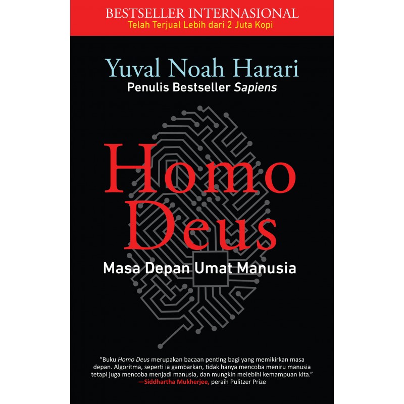 Homo deus : masa depan umat manusia