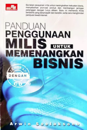 Panduan penggunaan milis untuk memenangkan bisnis