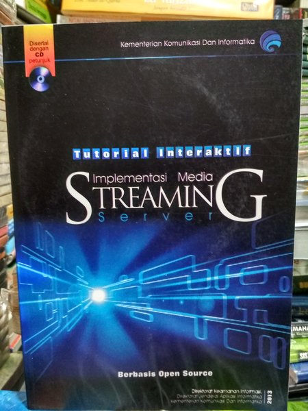 Tutorial Interaktif Implementasi Media Streaming Server