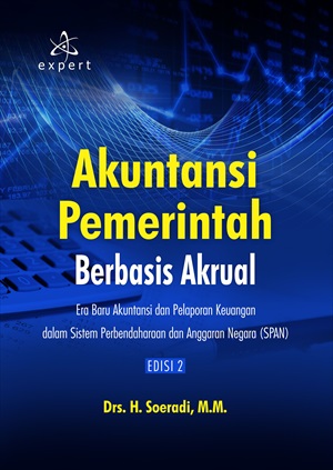 Akuntansi pemerintah berbasis akrual ; era baru akuntansi dan pelaporan keuangan dalam sistem perbendaharaan dan anggaran negara (SPAN)