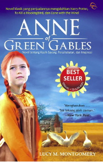 Anne of green gables : novel tentang kasih sayang dan pengorbanan