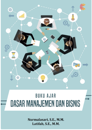Buku Ajar Dasar Manajemen dan Bisnis