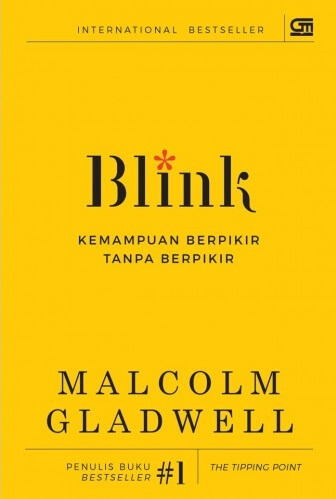 Blink : kemampuan berfikir tanpa berfikir
