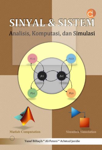 Buku Sinyal & Sistem Analisis, Komputasi, dan Simulasi