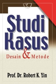 Studi kasus: desain dan metode