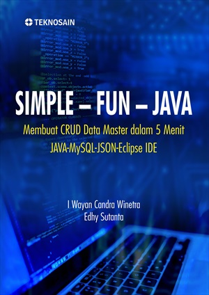 Simple-Fun-Java : Membuat CRUD Data Master dalam 5 Menit Java-MySQL-JSON-Eclipse IDE