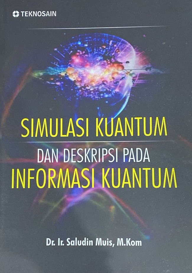 Simulasi kuantum dan deskripsi pada informasi kuantum