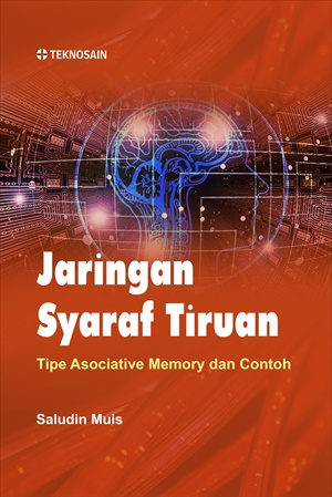 Jaringan Syaraf Tiruan : Tipe Associative Memory dan Contoh Implementasi