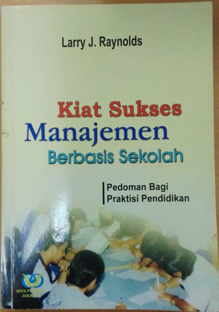 Kiat sukses manajemen berbasis sekolah
