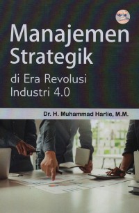 Manajemen strategik di era revolusi industri 4.0