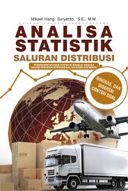 Analisa statistik saluran distribusi