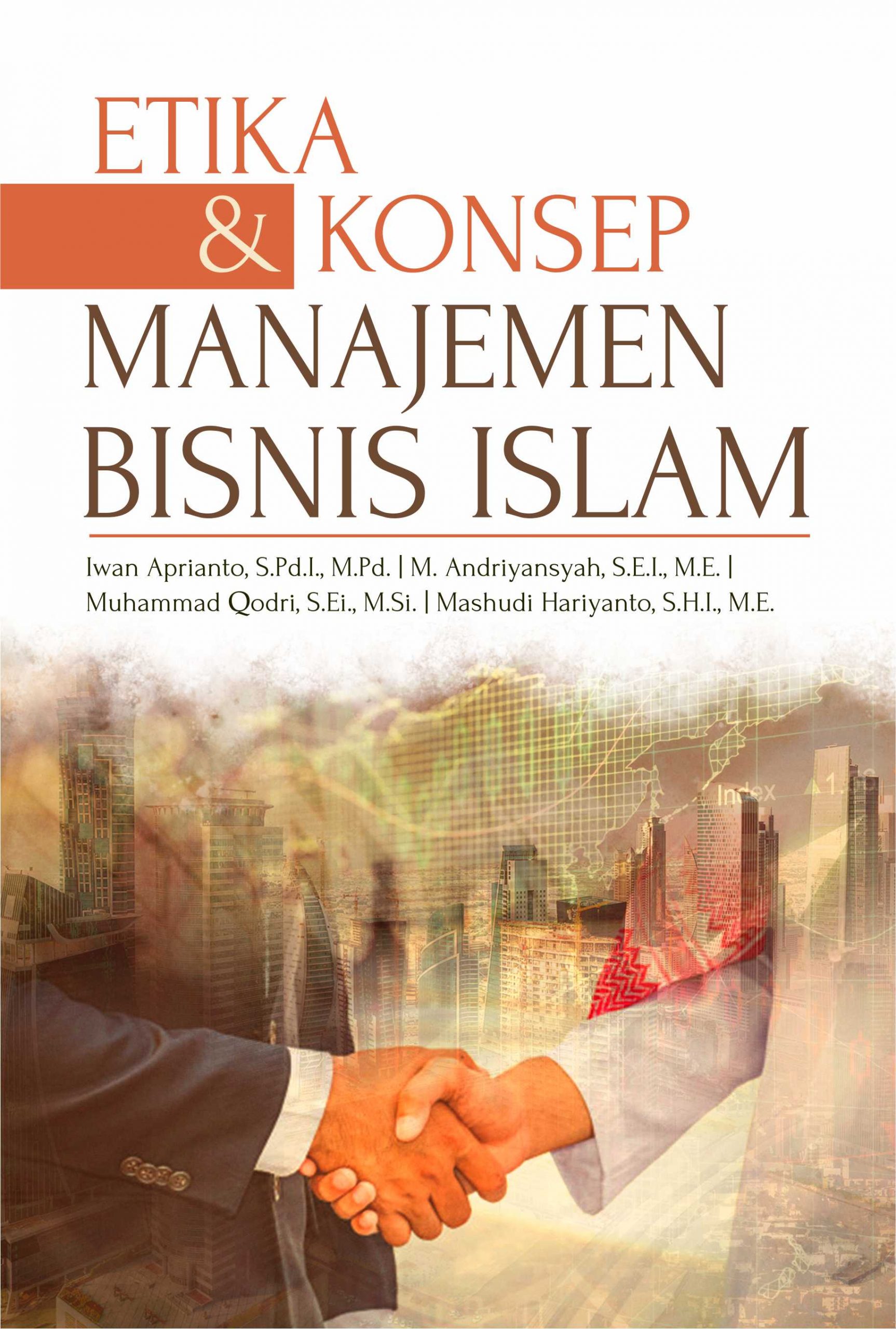 Etika & konsep manajemen bisnis islam