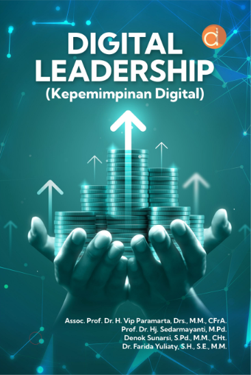 Digital Leadership : (kepemimpinan digital)