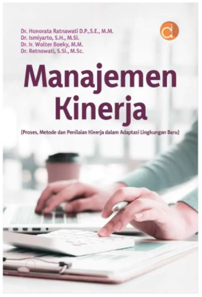 Manajemen kinerja (proses, metode dan penilaian kinerja dalam adaptasi lingkungan baru)