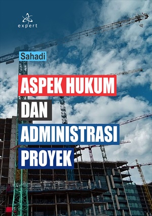 Aspek hukum dan administrasi proyek