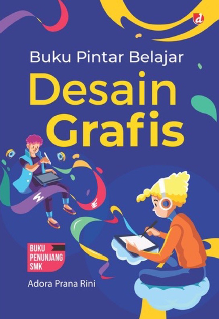 Buku pintar belajar desain grafis