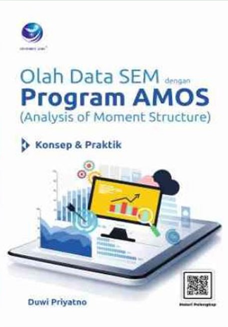 Olah data SEM dengan program AMOS (analysis of moment structure)