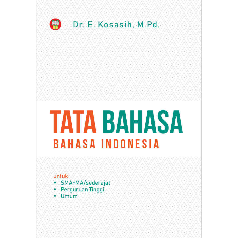 Tata bahasa : bahasa indonesia