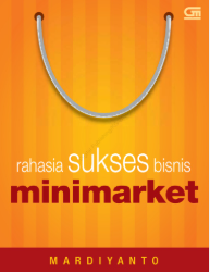 Rahasia sukses bisnis minimarket