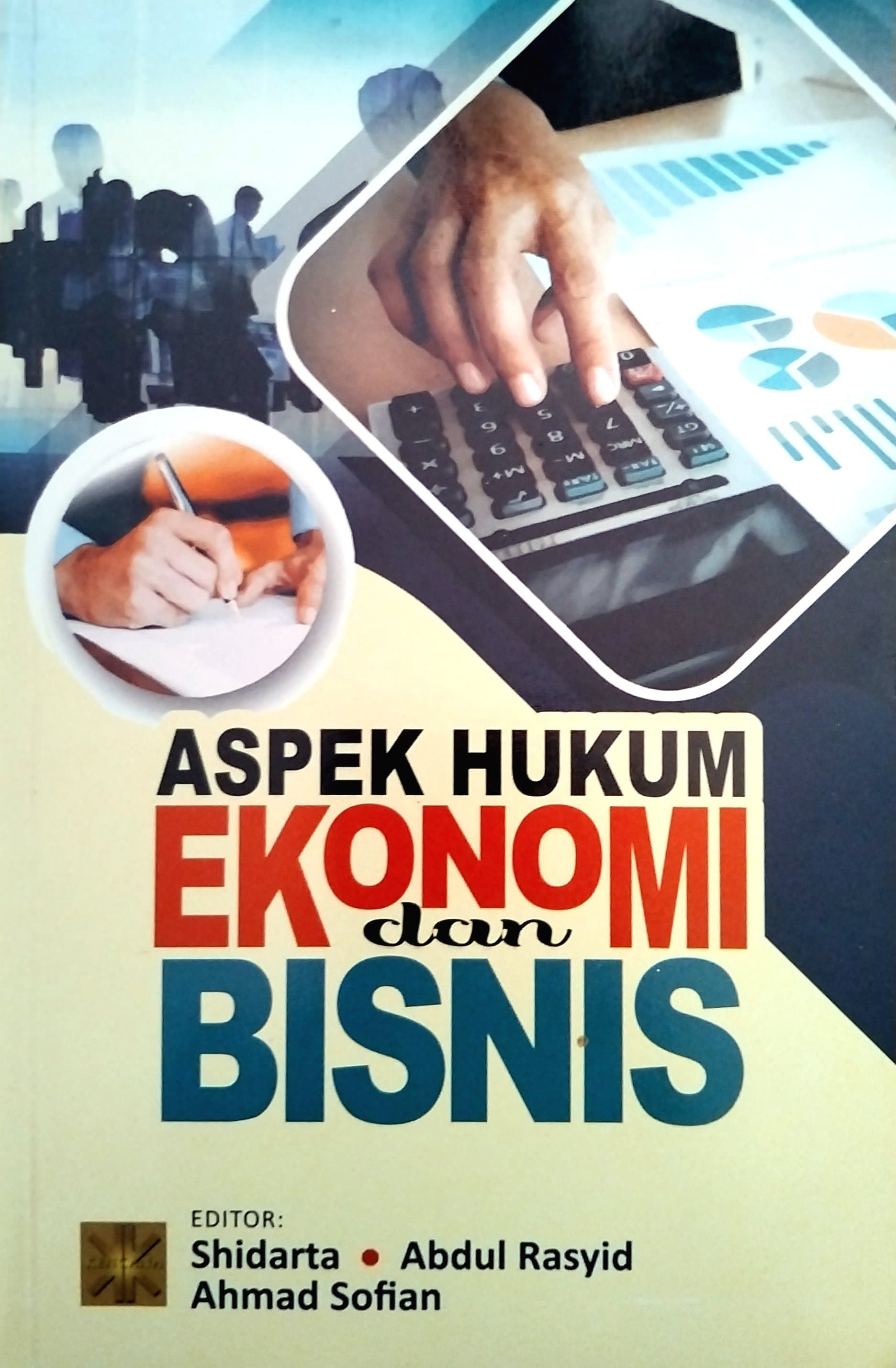 Aspek hukum ekonomi dan bisnis