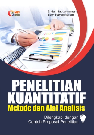 Penelitian kuantitatif metode dan alat analisis