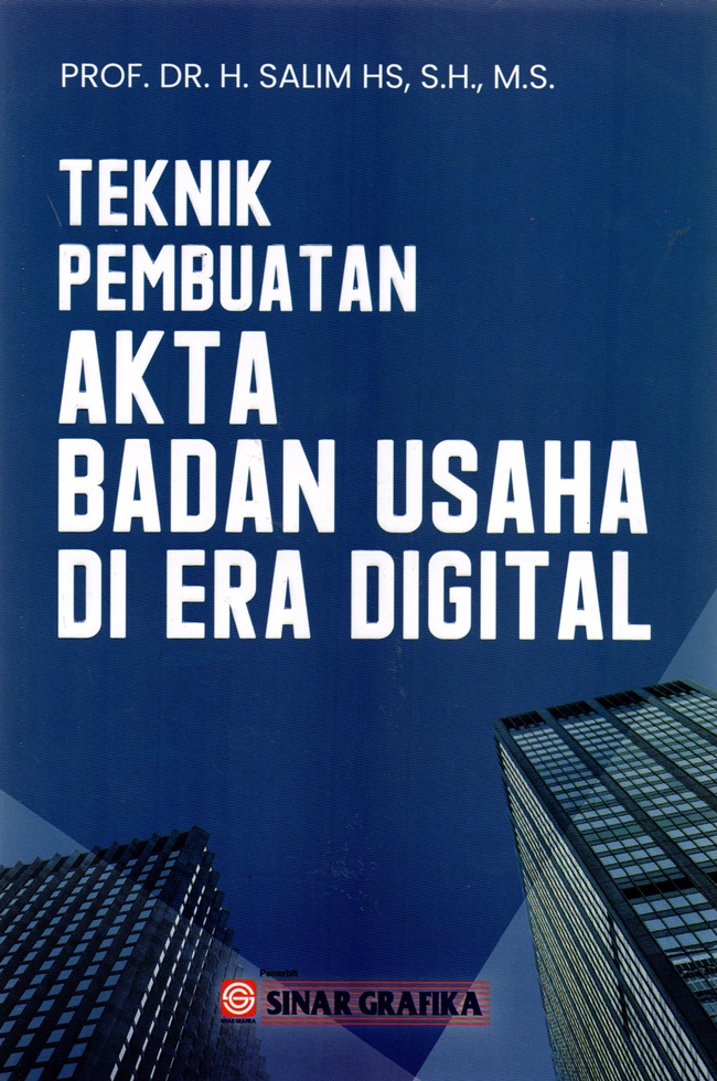 Teknik pembuatan akta badan usaha di era digital