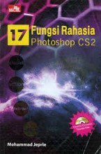 17 Fungsi Rahasia Photoshop CS2